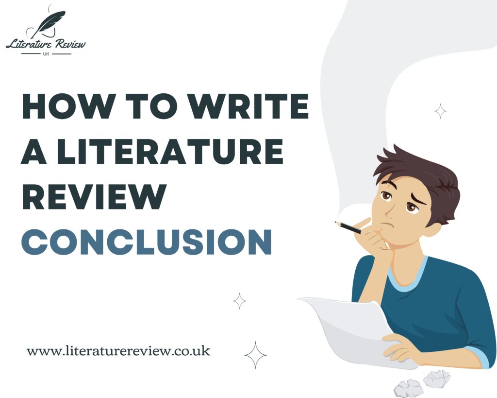 how to write a conclusion for a literature review